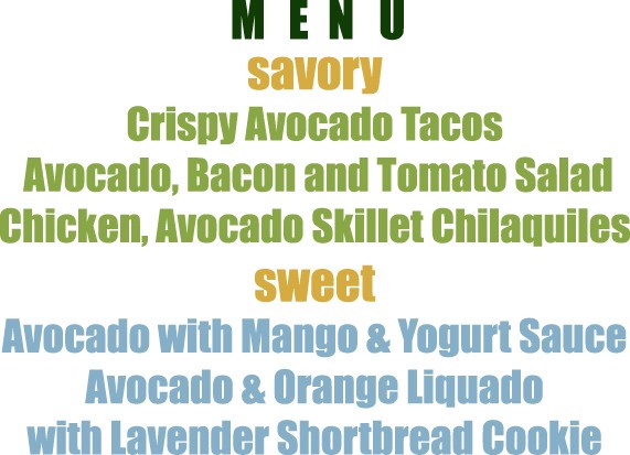 Lunch menu with avocado as star ingredient.