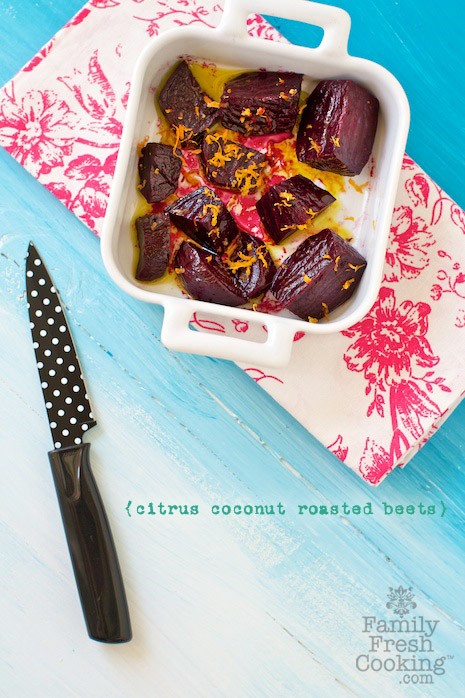 Citrus Roasted Beets on MarlaMeridith.com blog