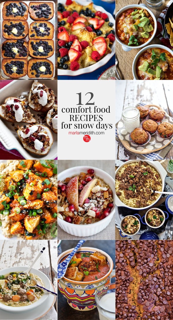12 Comfort Food Recipes for Snow Days | what to eat when you are stuck at home! MarlaMeridith.com ( @marlameridith )