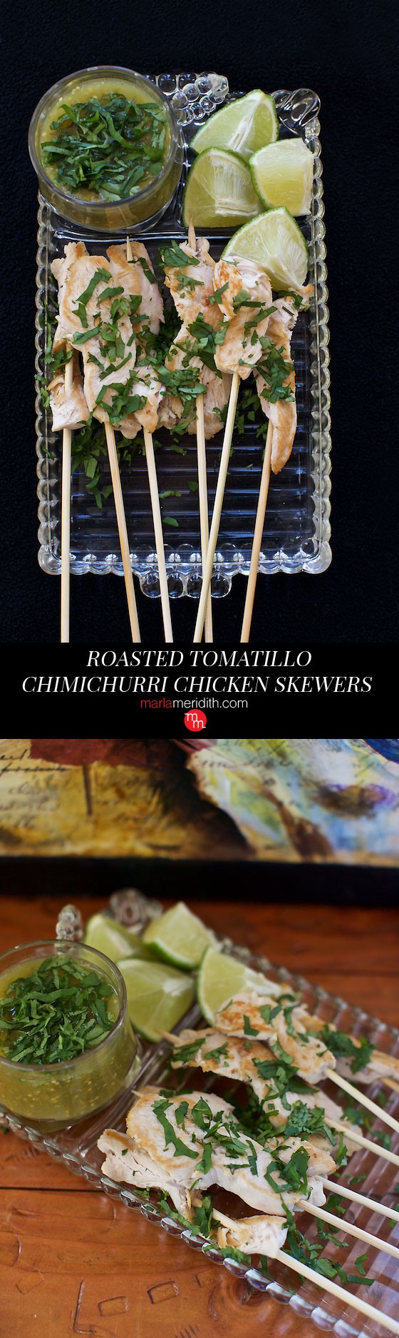 Roasted Tomatillo Chimichurri Chicken Skewers. Serve these up at your parties & celebrations! MarlaMeridith.com ( @marlameridith )