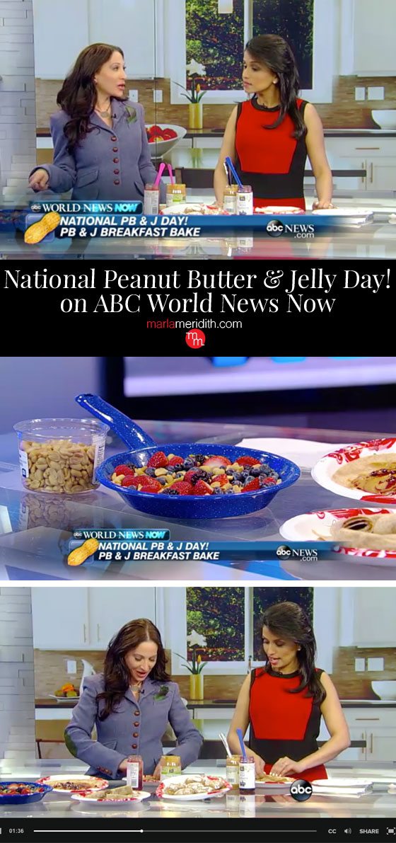 Tune In! National Peanut Butter & Jelly Day on ABC World News Now. Check out my four favorite recipes! MarlaMeridith.com ( @marlameridith )