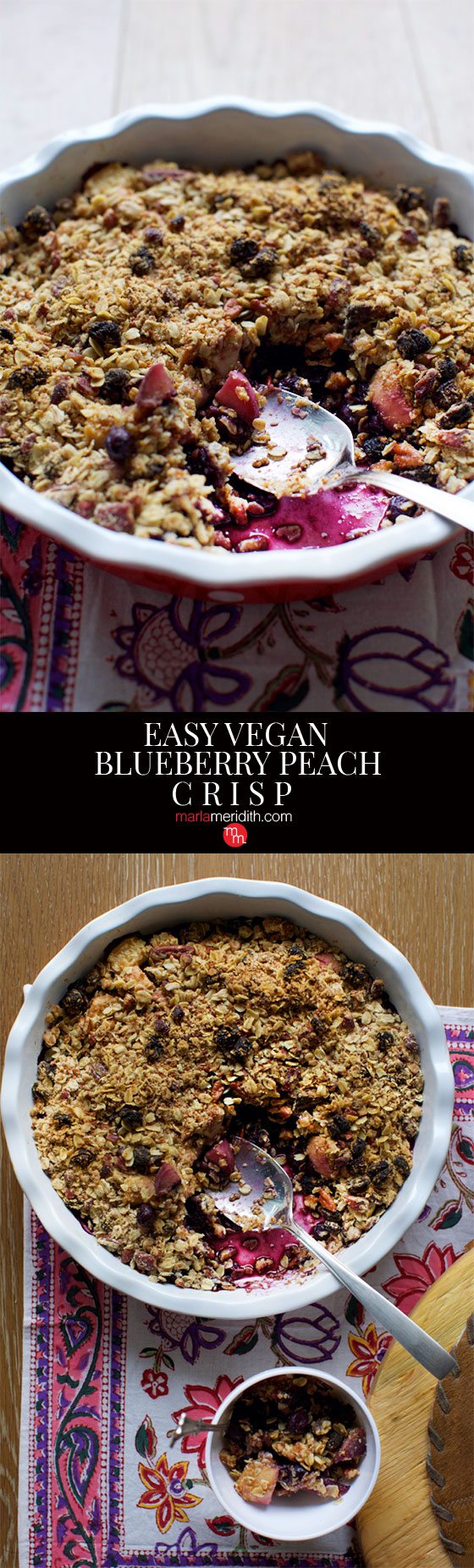 Easy Vegan Blueberry Peach Crisp #recipe Use the freshest summer fruits in this healthy dessert! MarlaMeridith.com ( @marlameridith )