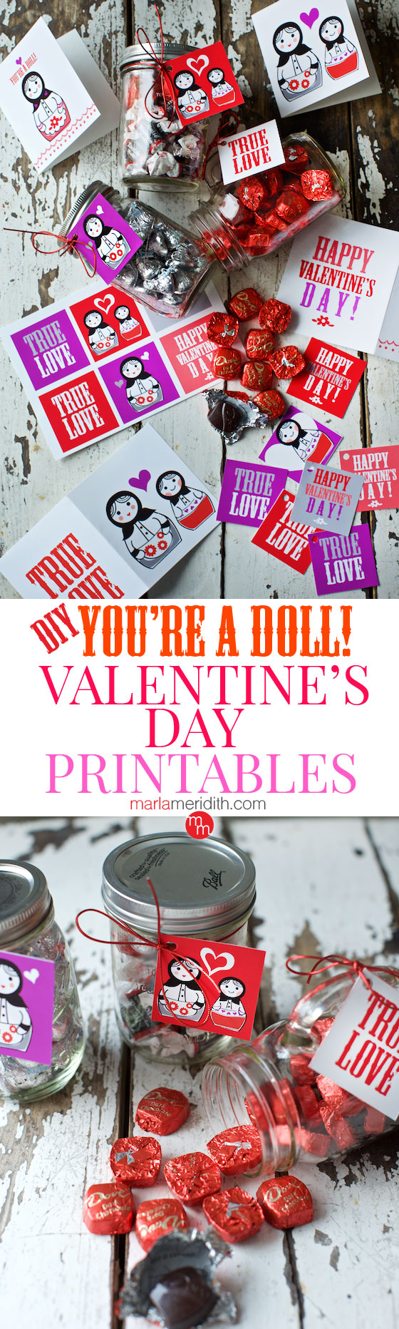 You're a Doll! DIY Valentine's Printables, surprise your loved ones! MarlaMeridith.com ( @marlameridith )