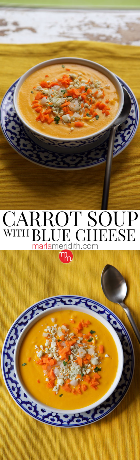 Carrot Soup with Blue Cheese recipe. Make the most of those Farmers Market carrots! MarlaMeridith.com ( @marlameridith )