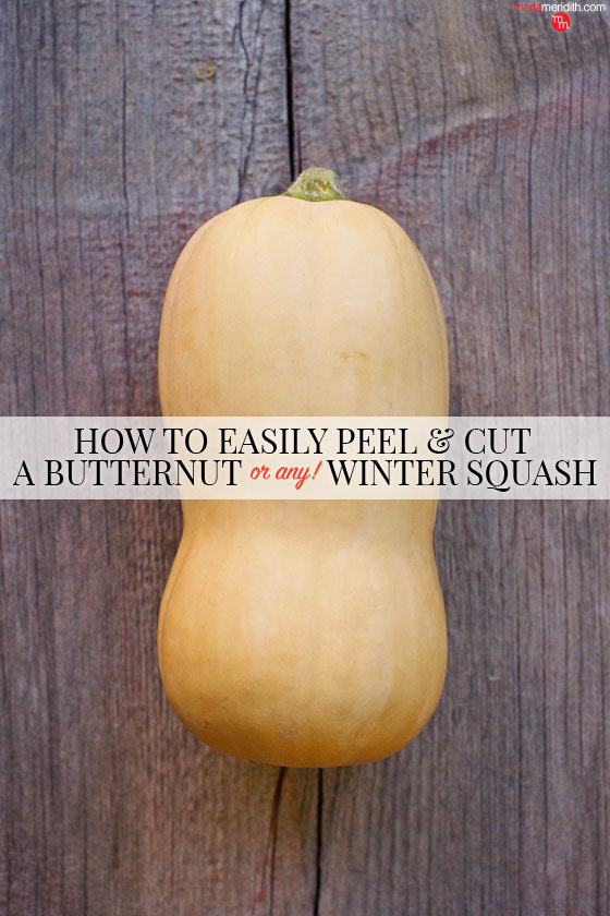 How to Peel and Cut Butternut Squash