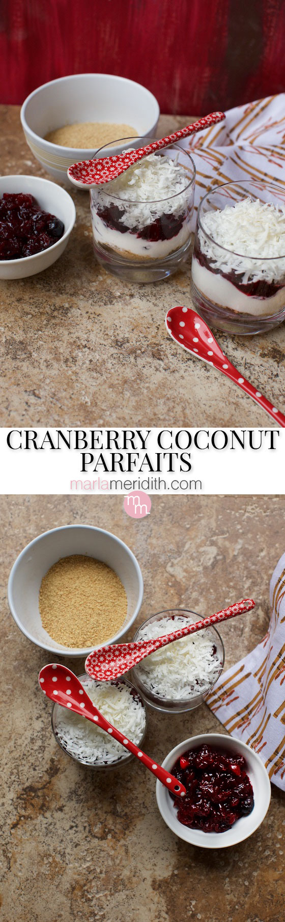 Cranberries & Cream Coconut Parfaits recipe. A great way to use up leftover cranberry sauce! marlameridith.com #cranberries #parfait #dessert #thanksgiving
