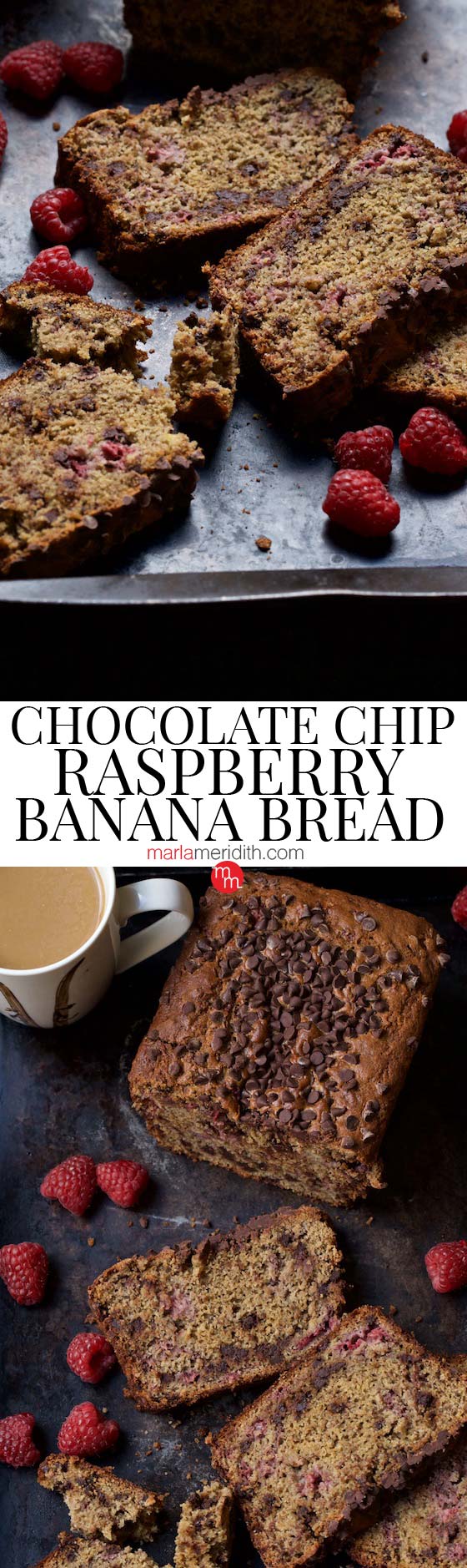 Chocolate Chip Raspberry Banana Bread recipe | MarlaMeridith.com 