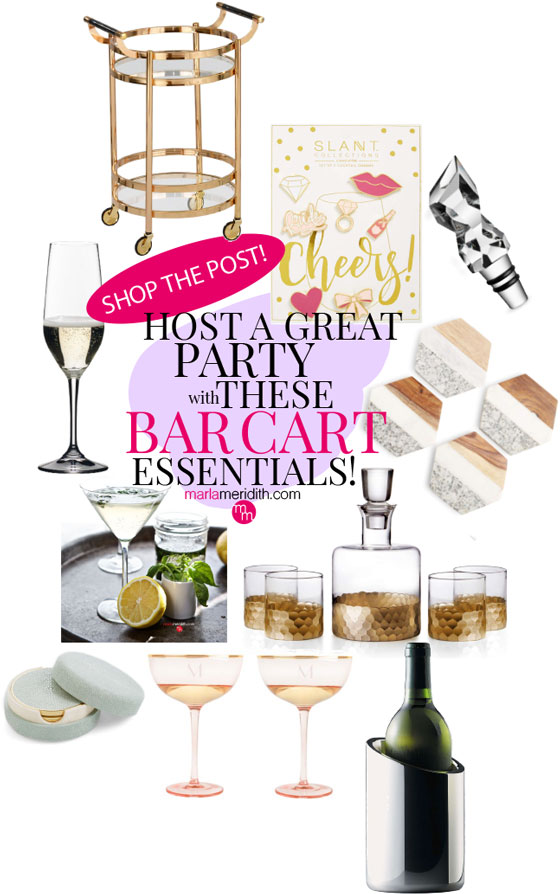 Host a Great Cocktail Party with these Bar Cart Essentials! - Marla Meridith