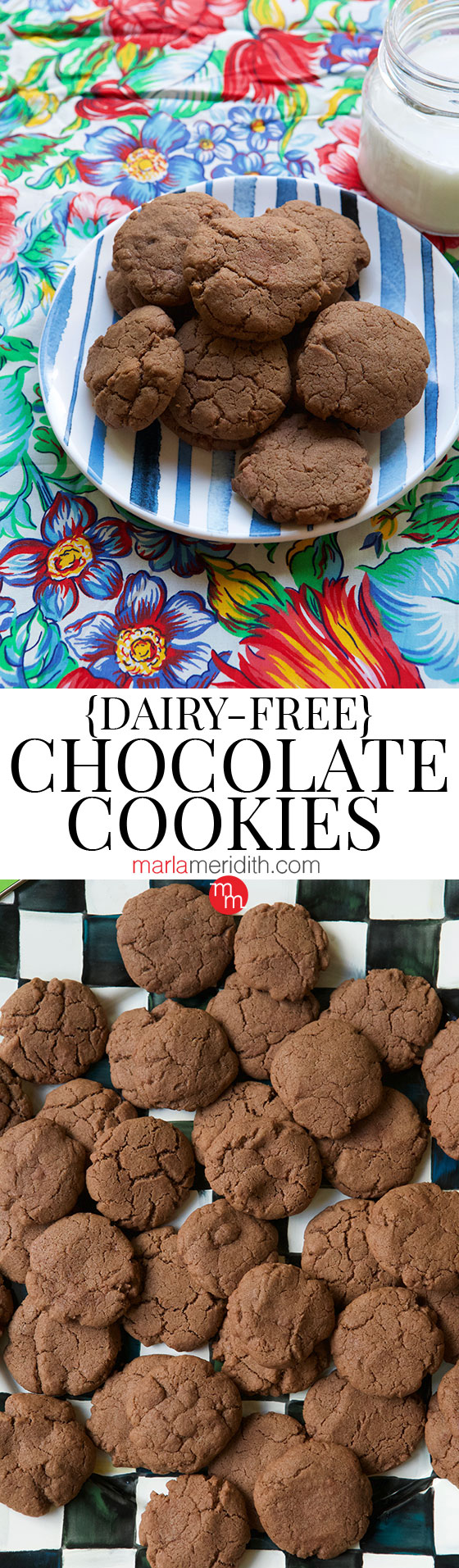 You've gotta try these Dairy-Free Chocolate Cookies., so delish! Get the recipe on marlameridith.com