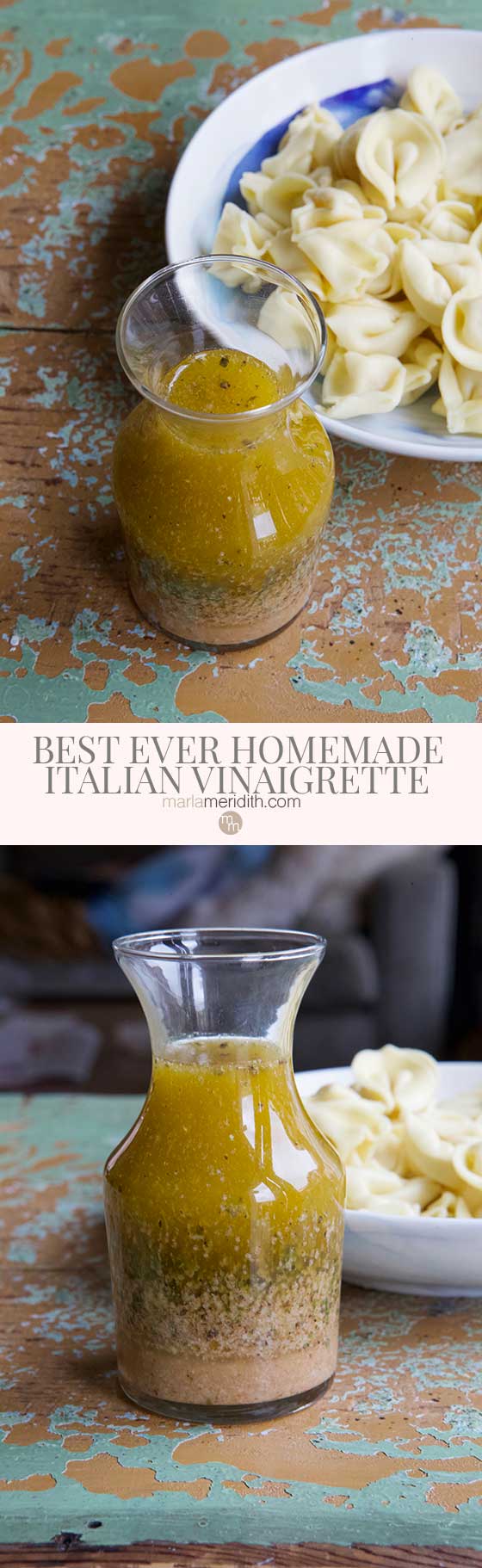 Best Ever Italian Vinaigrette recipe, use this salad dressing on everything from pasta salads to green salads to marinating vegetables, meats and seafood. MarlaMeridith.com